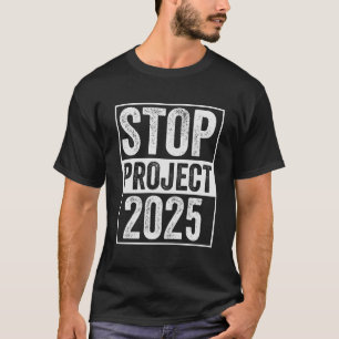 Stop Project 2025 Trump Harris American Patroitic T-Shirt