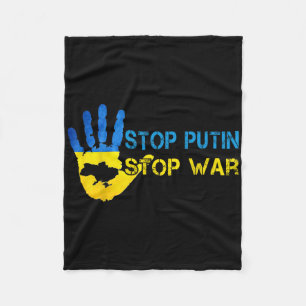 Stop Putin Stop War Support Ukraine I Stand With U Fleece Blanket