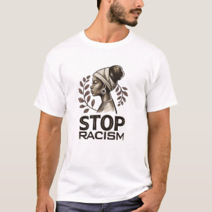 Stop Racism African Girl Pride Social Justice T-Sh T-Shirt