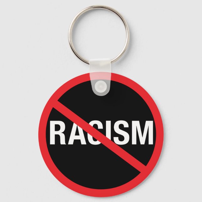 Stop Racism Key Ring (Front)
