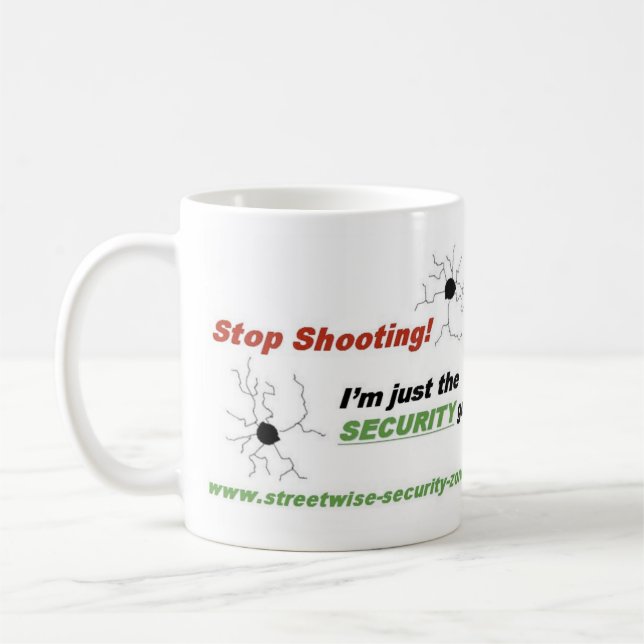 Stop Shooting! I'm Just The SECURI... - Customised Coffee Mug (Left)