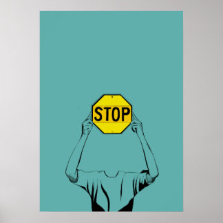 Stop sign'24 poster