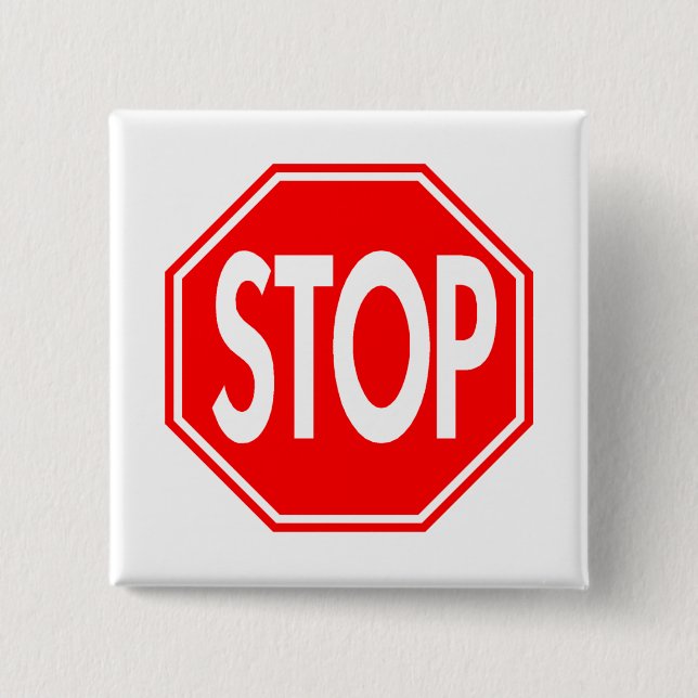 Stop Sign 15 Cm Square Badge (Front)