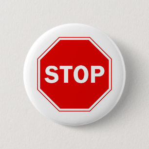 Stop Sign 6 Cm Round Badge