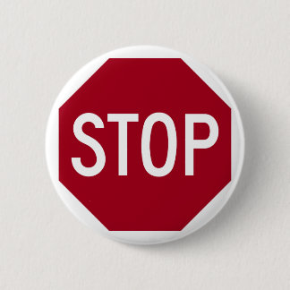 Stop Sign 6 Cm Round Badge