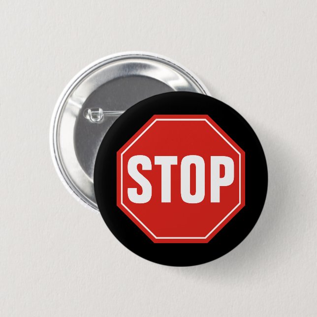 STOP Sign 6 Cm Round Badge (Front & Back)