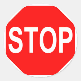 Stop Sign Classic Round Sticker