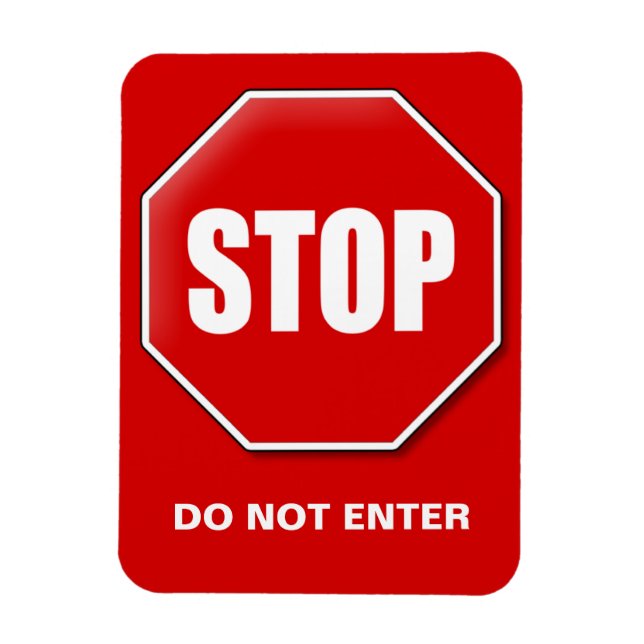 Stop Sign Custom Do Not Enter Magnetic  Magnet (Vertical)