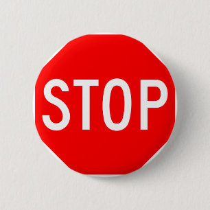 Stop Sign Customisable 6 Cm Round Badge