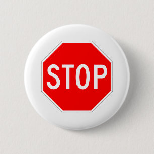 Stop Sign Customisable 6 Cm Round Badge