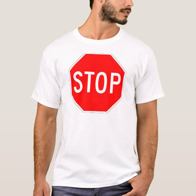 Stop Sign Customisable T-Shirt (Front)