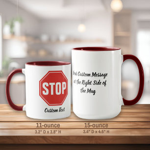 STOP Sign Mug