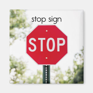 Stop Sign Refrigerator Magnet