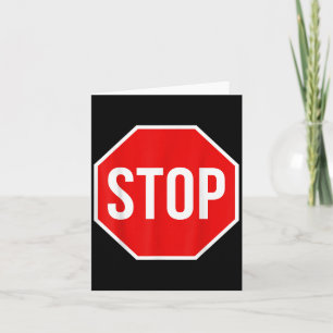 Stop Sign Shirt Adult Men Women Kids Stop Sign Cos Card