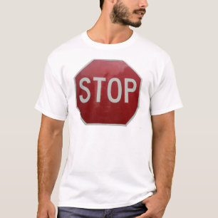Stop Sign T-Shirt