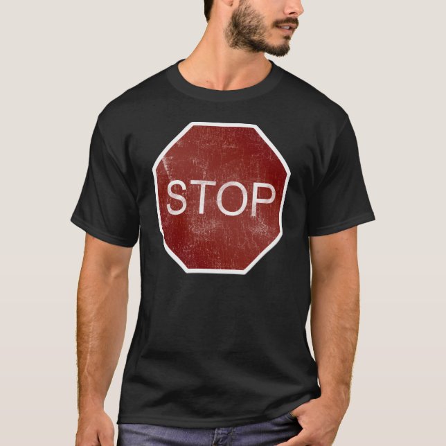 stop sign T-Shirt (Front)