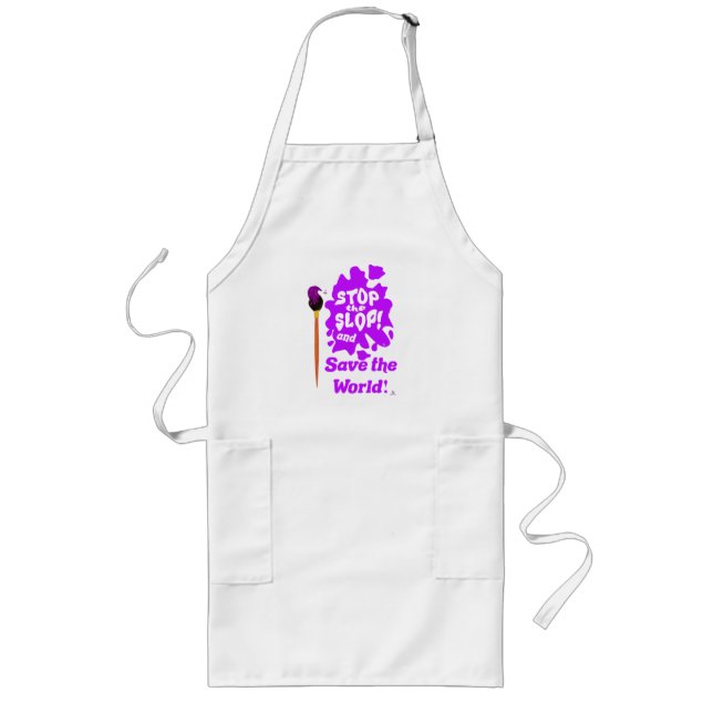 Stop Slop Save World Statement Paintbrush  Long Apron (Front)