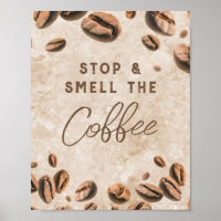 Stop & Smell the Coffee Kitchen Cafe Barista Home