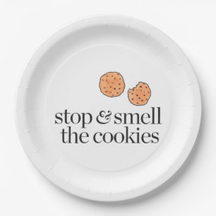 Stop & Smell the Cookies Paper Plate