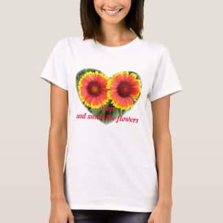 Stop & Smell the Flowers T-Shirt