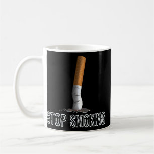 Stop Smoking Kick The Cigarette Butt Anti Smoking  Coffee Mug