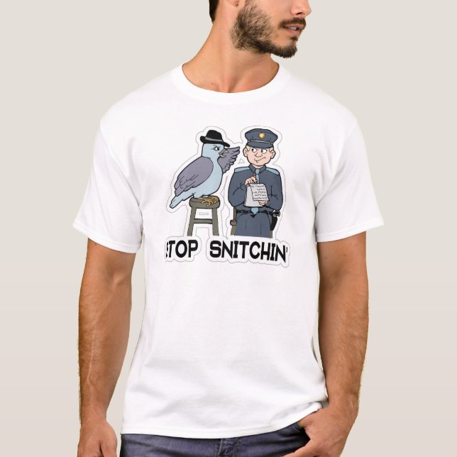 stop snitching pigeon T-Shirt (Front)