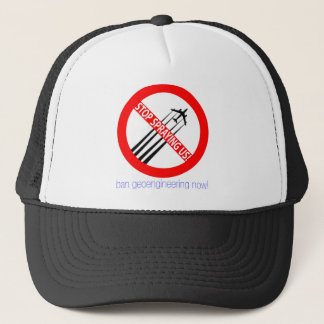 Stop Spraying Us - Ban Geoengineering Trucker Hat