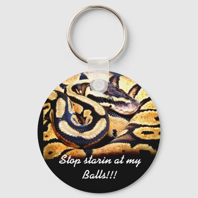 Stop starin at my Balls!!! Key Ring (Front)