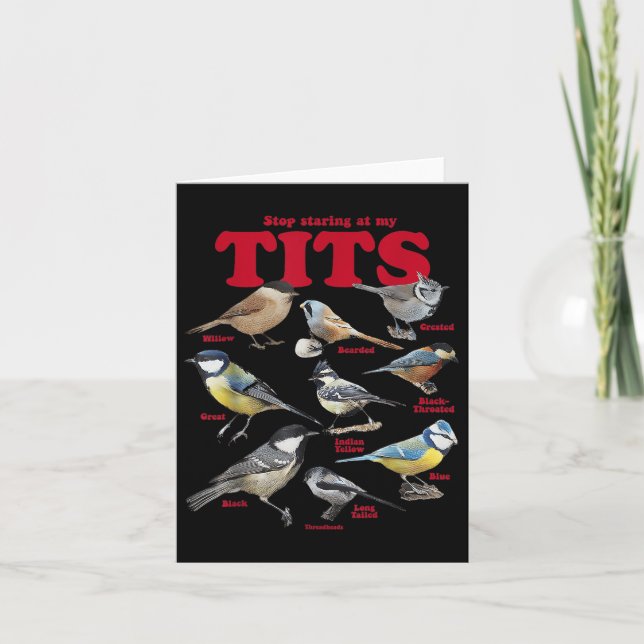 Stop Staring At My Birds  Card (Front)