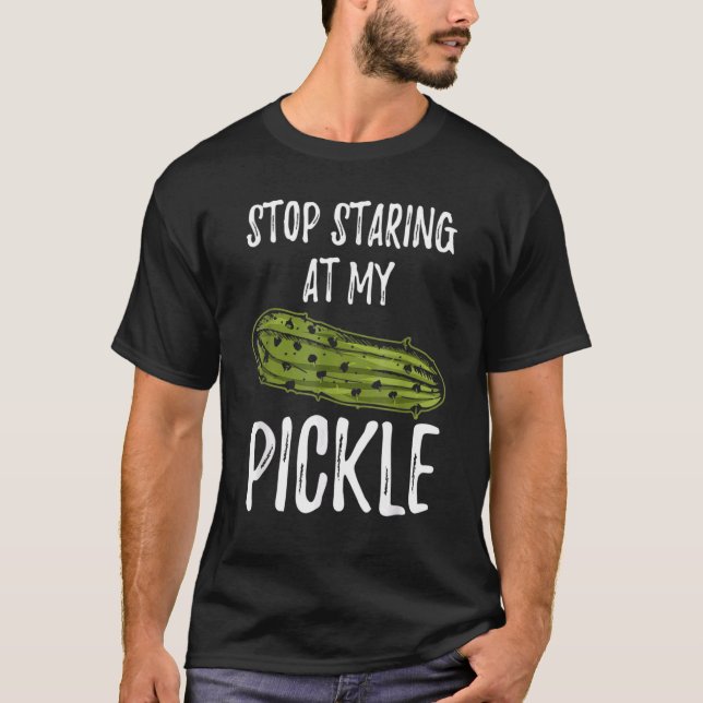Stop Staring At My Pickle  Dirty Halloween T-Shirt (Front)