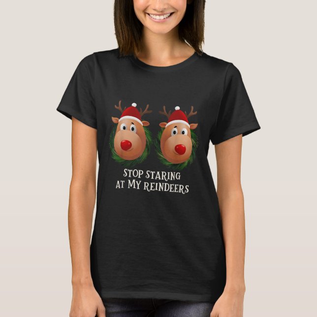 Stop Staring At My Reindeers Ugly Gag Xmas Sweater (Front)