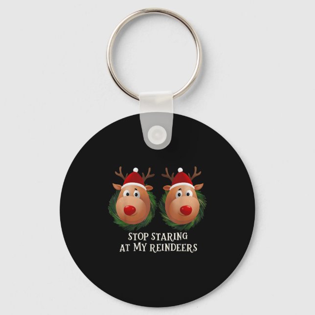 Stop Staring At My Reindeers Ugly Gag Xmas Sweater Key Ring (Front)