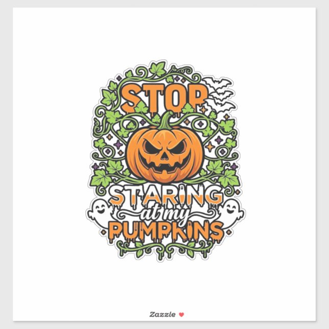 Stop Staring Pumpkins Halloween Ghosts Bats_1 (Sheet)