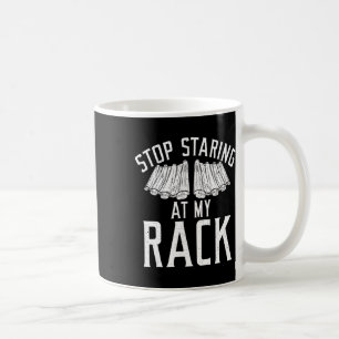 Stop Starring At My Rack Grill Rbecue Funny Grilli Coffee Mug