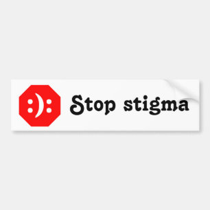 Stop stigma bumper sticker