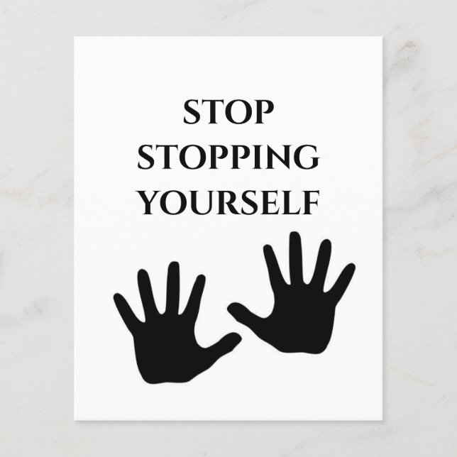 Stop Stopping Yourself Quote Flyer (Front)