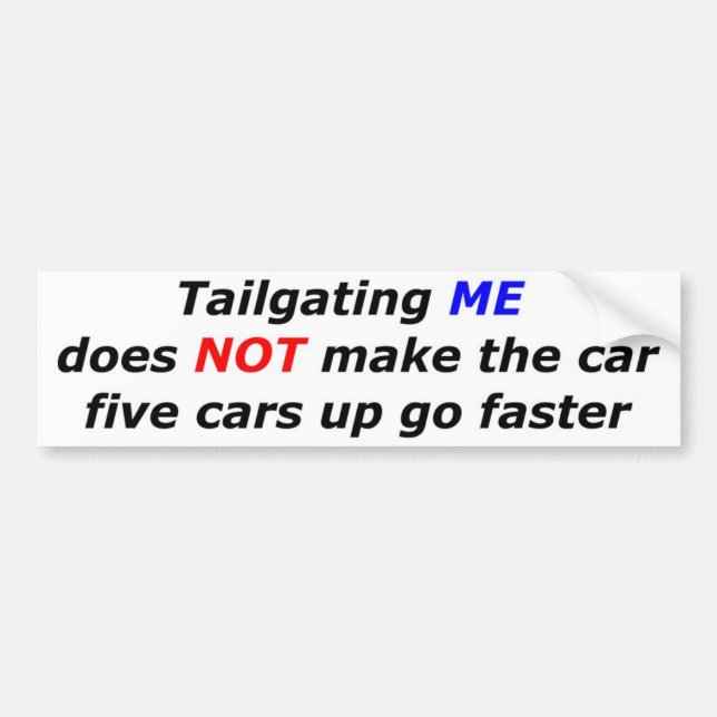 STOP Tailgating Bumper Sticker (Front)