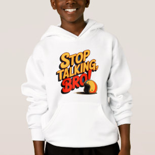 Stop Talking Bro – Bold Attitude T-Shirt