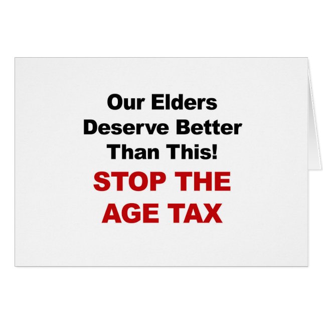 Stop the Age Tax (Front Horizontal)