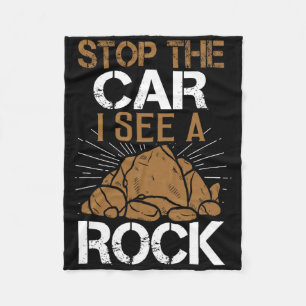 Stop The Car I See A Rock Rock Climbing Adventure Fleece Blanket