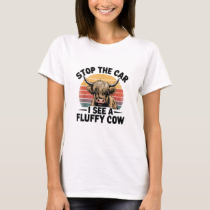 Stop The Car I See Fluffy Funny Cow Retro Highland T-Shirt