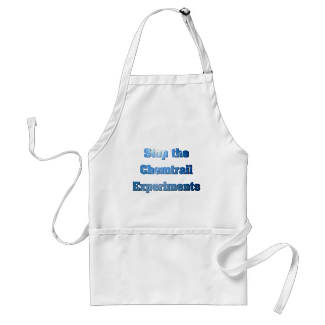 Stop the Chemtrail Experiments Standard Apron (Front)