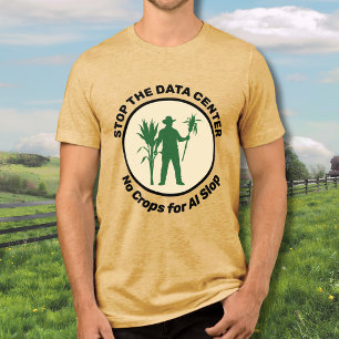 STOP THE DATA CENTER No Crops for AI Slop Farm Tri-Blend Shirt