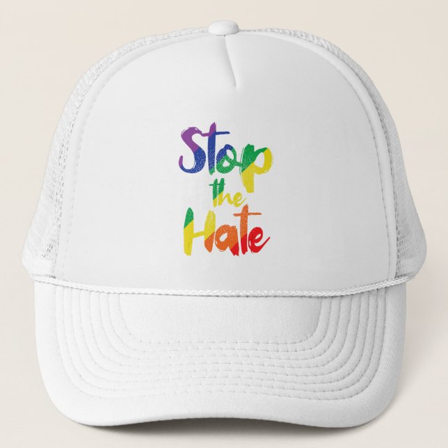 Stop the Hate Trucker Hat (Front)