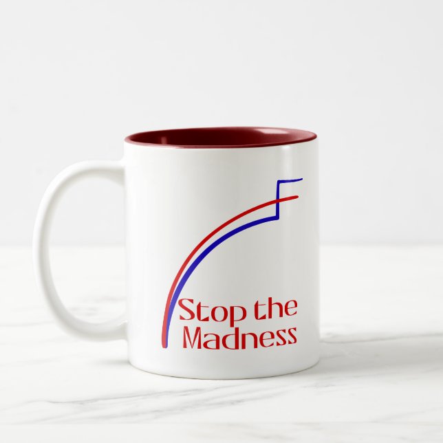 Stop the Madness Two-Tone Coffee Mug (Left)