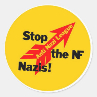 Stop the National Front Nazis! Classic Round Sticker