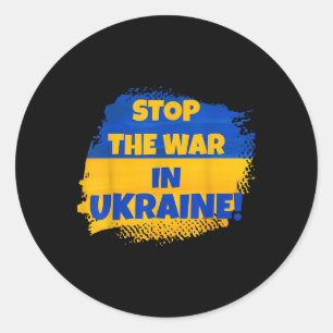 Stop The War In Ukraine - Peace In The World - Fla Classic Round Sticker