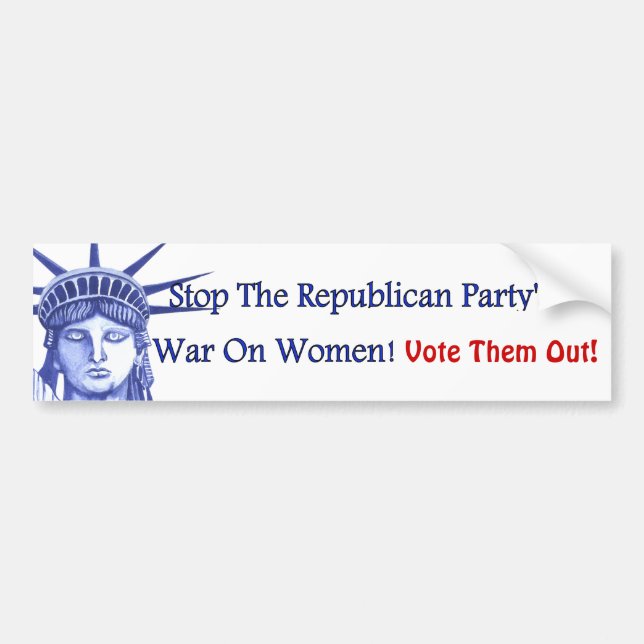 STOP THE WAR ON WOMEN BUMPER STICKER (Front)