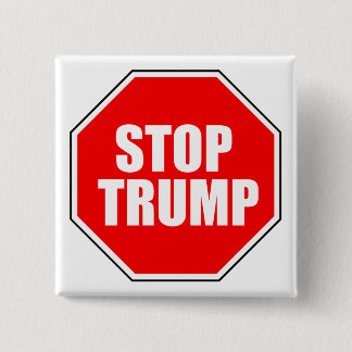 "STOP TRUMP" 15 CM SQUARE BADGE