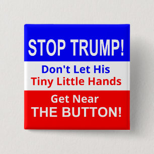 Stop TRUMP's Tiny Little Hands Square Button